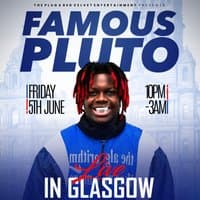 Famous Pluto Live in Glasgow