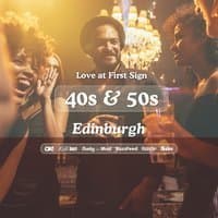 40s & 50s Singles Night @ The Noble Glasgow|Love at First Sign