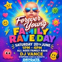 Forever Young - Family Rave Day