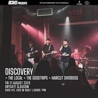 Discovery, The Local, The Goodtrips, Haircut Overdose
