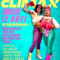 CLIMAX: Sweat It Out!